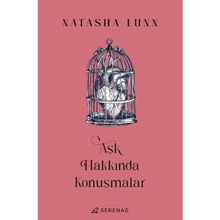 Aşk Hakkında Konuşmalar Serenad Yayınevi