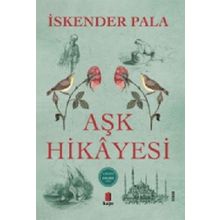 Aşk Hikayesi - İskender Pala