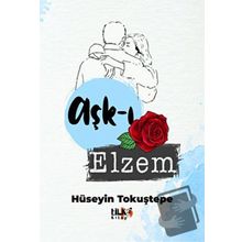 Aşk-ı Elzem - Hüseyin Tokuştepe