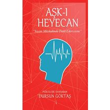 Aşk-ı Heyecan - Dursun Göktaş