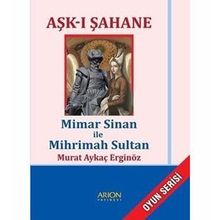 Aşk-ı Şahane - Murat Aykaç Erginöz