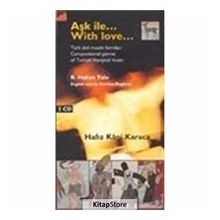 AŞK İLE WITH LOVE - HAFIZ KANI KARACA