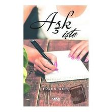 Aşk İşte - Füsun Genç