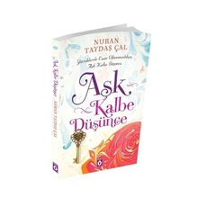 Aşk Kalbe Düşünce - Nuran Taydaş Çal