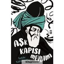 Aşk Kapısı Mevlana - Vehbi Vakkasoğlu