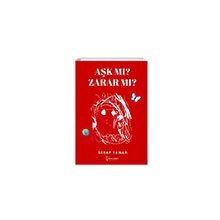 Aşk Mı? Zarar Mı? - Serap Yaman