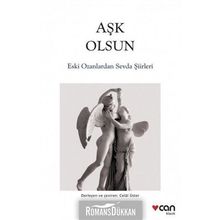 Aşk Olsun - Eski Ozanlardan Sevda Şiirleri - Kolektif