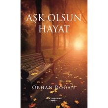 Aşk Olsun Hayat - Orhan Doğan