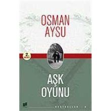 AŞK OYUNU - OSMAN AYSU
