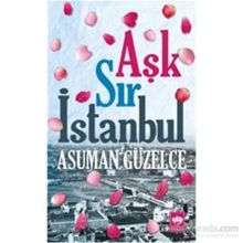 Aşk Sır İstanbul - Asuman Güzelce