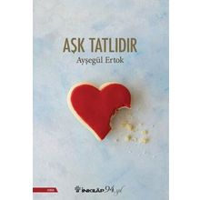 Aşk Tatlıdır - Ayşegül Ertok