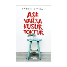 Aşk Varsa Kusur Yoktur - Fatih Duman