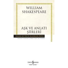 Aşk ve Anlatı Şiirleri - Hasan Ali Yücel Klasikleri - William Shakespeare