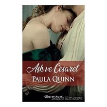 Aşk ve Cesaret - Paula Quinn