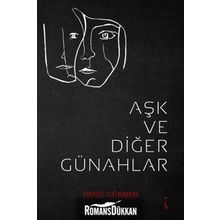 Aşk ve Diğer Günahlar - Deniz Gürmen