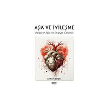 Aşk ve İyileşme - Sarah Eden