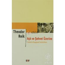 AŞK VE ŞEHVET ÜZERINE 2 - GENEL