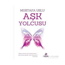 Aşk Yolcusu - Mustafa Uslu
