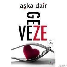 AŞKA DAIR - GEVEZE