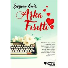 Aşka Fısıltı - Serkan Emir