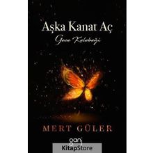 Aşka Kanat Aç - Mert Güler