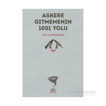 Askere Gitmemenin 1001 Yolu - Tuli Kupferberg