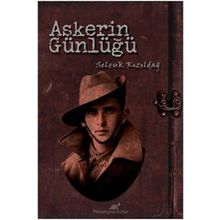 Askerin Günlüğü - Selçuk Kızıldağ