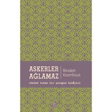 ASKERLER AĞLAMAZ - RINDERT KROMHOUT