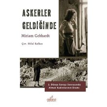Askerler Geldiğinde - Miriam Gebhardt