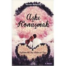 AŞKI KONUŞMAK - KENAN KALECIKLI