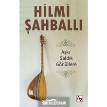 Aşkı Saldık Gönüllere - Hilmi Şahballı