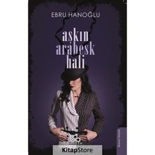 Aşkın Arabesk - Hali Ebru Hanoğlu