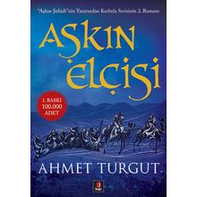 Aşkın Elçisi - Ahmet Turgut