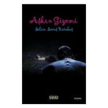 Aşkın Gizemi - Selim Savaş Karakaş