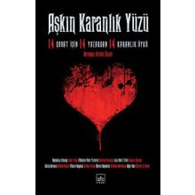 Aşkın Karanlık Yüzü - Murat S. Dural