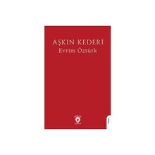 Aşkın Kederi Evrim Öztürk