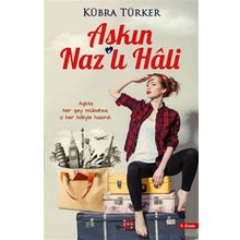 Aşkın Naz’lı Hali - Kübra Türker