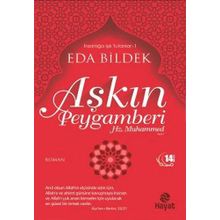 Aşkın Peygamberi Hz. Muhammed (s.a.v.) - Eda Bildek
