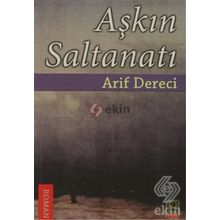 AŞKIN SALTANATI - ARIF DERECI