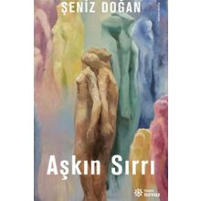 Aşkın Sırrı - Şeniz Doğan