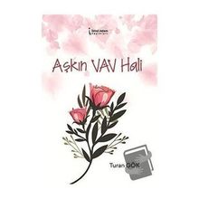 Aşkın Vav Hali - Turan Gök