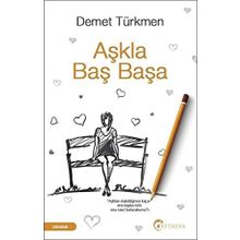 Aşkla Baş Başa - Demet Türkmen