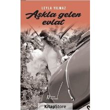 Aşkla Gelen Evlat - Leyla Yılmaz