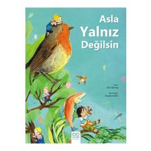 Asla Yalnız Değilsin 1001 Çiçek Kitaplar