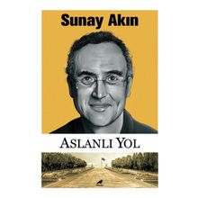 Aslanlı Yol - Sunay Akın