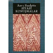 ASR-I SAADETTE SIYASI KONUŞMALAR - VECDI AKYÜZ