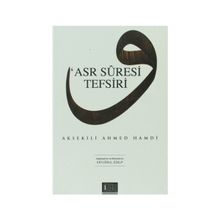 ASR SURESI TEFSIRI - AKSEKILI AHMED HAMDI