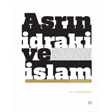 Asrın İdraki ve İslam Sempozyumu 1 - kollektif