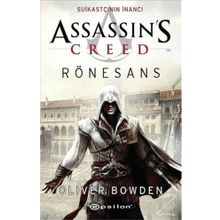 Assassin's Creed Rönesans - Oliver Bowden