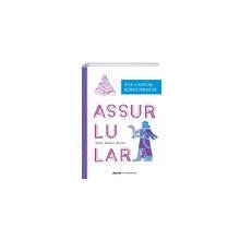 Assurlular: Tarih - Toplum - Kültür - Eva Cancik Kirschbaum
